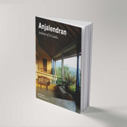 Anjalendran: Architect Of Sri Lanka