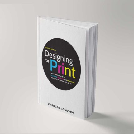 Designing for Print (second edition)