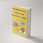 Geometric Folding Algorithms