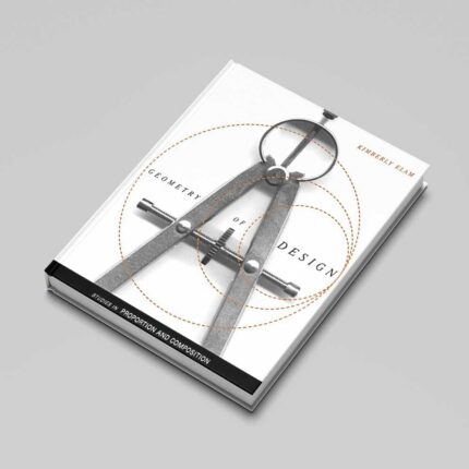 Geometry of Design- Studies in Proportion and Composition