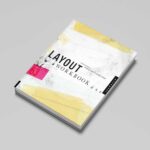 Layout Workbook: A Real-World Guide to Building Pages in Graphic Design