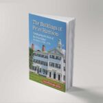 The Buildings of Peter Harrison: Cataloguing the Work of the First Global Architect, 1716-1775