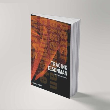 Tracing Eisenman - Complete Works, 2006